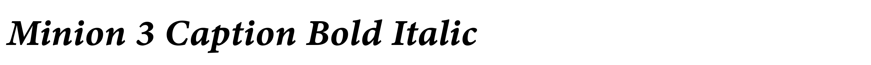 Minion 3 Caption Bold Italic
